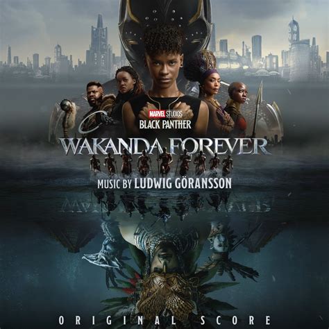 Black Panther: Wakanda Forever (Original Score) .